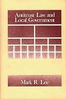 Algopix Similar Product 5 - Antitrust Law and Local Government