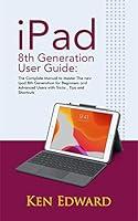 Algopix Similar Product 13 - IPad 8th Generation User Guide The