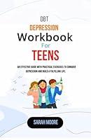 Algopix Similar Product 5 - DBT Depression Workbook for Teens An
