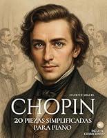 Algopix Similar Product 4 - Chopin 20 Piezas Simplificadas para