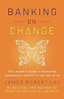 Algopix Similar Product 14 - Banking on Change The Leaders Guide