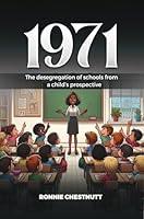 Algopix Similar Product 1 - 1971 The Desegregation of Schools from