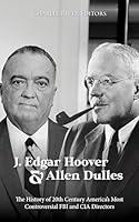 Algopix Similar Product 7 - J Edgar Hoover and Allen Dulles The