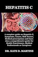 Algopix Similar Product 3 - HEPATITIS C A complete guide on