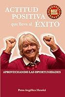 Algopix Similar Product 6 - ACTITUD POSITIVA QUE LLEVA AL EXITO