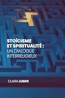 Algopix Similar Product 4 - Stocisme et Spiritualit  Un dialogue