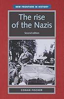 Algopix Similar Product 8 - The Rise of the Nazis: Second Edition