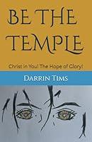 Algopix Similar Product 15 - BE THE TEMPLE Christ in You The Hope