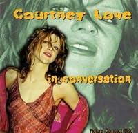 Algopix Similar Product 19 - Courtney Love - In Conversation