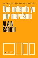 Algopix Similar Product 3 - Qu entiendo yo por marxismo