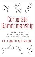 Algopix Similar Product 1 - Corporate Gamesmanship A Guide to