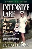 Algopix Similar Product 13 - INTENSIVE CARE: The Story of a Nurse