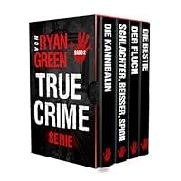 Algopix Similar Product 3 - Die TrueCrimeSerie Von Ryan Green 