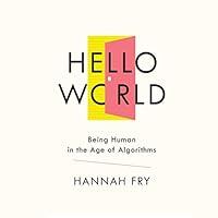 Algopix Similar Product 19 - Hello World Being Human in the Age of