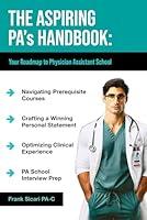 Algopix Similar Product 8 - The Aspiring PAs Handbook Your