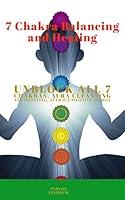 Algopix Similar Product 14 - 7 Chakra Balancing and Healing Unblock