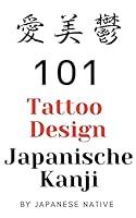 Algopix Similar Product 17 - Japanische Kanji Tattoo Design 101