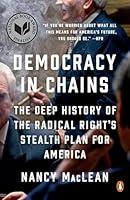 Algopix Similar Product 1 - Democracy in Chains The Deep History