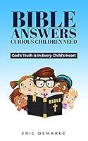 Algopix Similar Product 14 - Bible Answers Curious Children Need