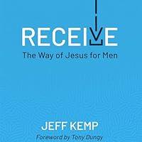 Algopix Similar Product 12 - Receive: The Way of Jesus for Men
