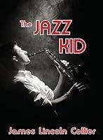 Algopix Similar Product 5 - The Jazz Kid