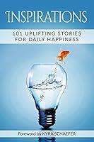 Algopix Similar Product 16 - Inspirations 101 Uplifting Stories For