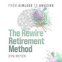 Algopix Similar Product 2 - The Rewire Retirement Method From