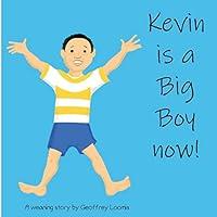 Algopix Similar Product 3 - Kevin is a Big Boy Now!: A Weaning Book