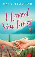 Algopix Similar Product 6 - I Loved You First