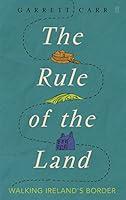 Algopix Similar Product 10 - The Rule of the Land Walking Irelands