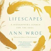 Algopix Similar Product 17 - Lifescapes A Biographers Search for