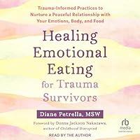 Algopix Similar Product 6 - Healing Emotional Eating for Trauma