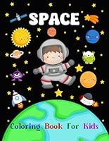 Algopix Similar Product 17 - Space Coloring Book for Kids 48