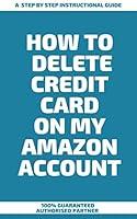 Algopix Similar Product 12 - How to Delete Credit Card on My Amazon