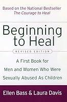 Algopix Similar Product 3 - Beginning to Heal Revised Edition A