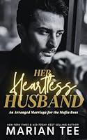 Algopix Similar Product 11 - Her Heartless Husband An Arranged