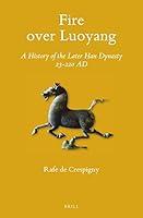 Algopix Similar Product 19 - Fire over Luoyang A History of the