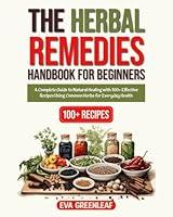 Algopix Similar Product 13 - The Herbal Remedies Handbook for