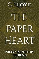 Algopix Similar Product 4 - The Paper Heart Poetry Inspired By The