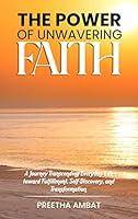 Algopix Similar Product 20 - The Power of Unwavering FAITH A