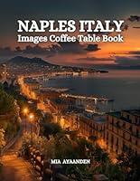 Algopix Similar Product 12 - Naples Italy Images Coffee Table Book