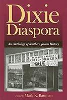 Algopix Similar Product 14 - Dixie Diaspora An Anthology of