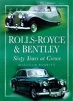 Algopix Similar Product 17 - RollsRoyce  Bentley Sixty Years at