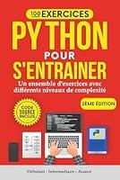 Algopix Similar Product 1 - 100 Exercices Python pour sentrainer