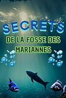 Algopix Similar Product 11 - Secrets de la Fosse des Mariannes Dans