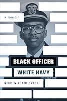 Algopix Similar Product 16 - Black Officer, White Navy: A Memoir