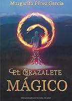 Algopix Similar Product 1 - El Brazalete Mágico (Spanish Edition)