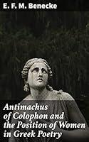 Algopix Similar Product 5 - Antimachus of Colophon and the Position