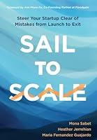 Algopix Similar Product 8 - Sail to Scale Steer Your Startup Clear