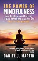 Algopix Similar Product 19 - The power of mindfulness How to stop